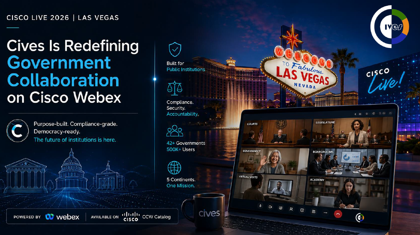 How Cives Is Redefining Government Collaboration on Cisco Webex