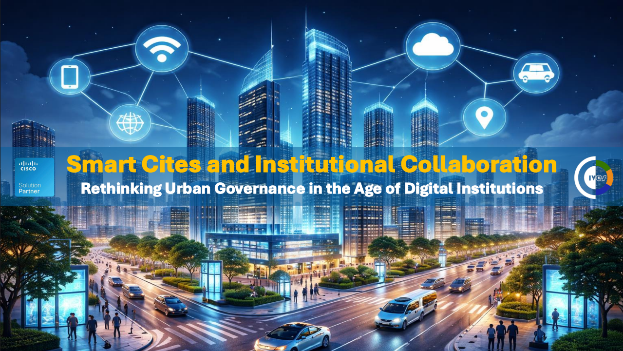 Smart Cities and Institutional Collaboration